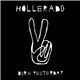 Hollerado - Born Yesterday